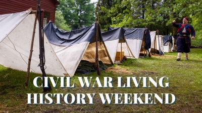 Civil War Living History Weekend