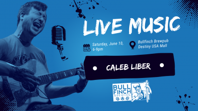 Caleb Liber LIVE @ Bullfinch Brewpub | Destiny USA!