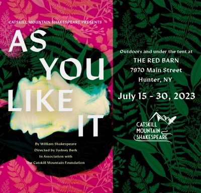 AS YOU LIKE IT presented by Catskill Mountain Shakespeare