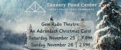 THEATER | Gem Radio Theatre: An Adirondack Christmas Carol 